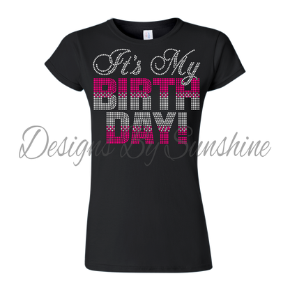 IT'S MY BIRTHDAY TEE